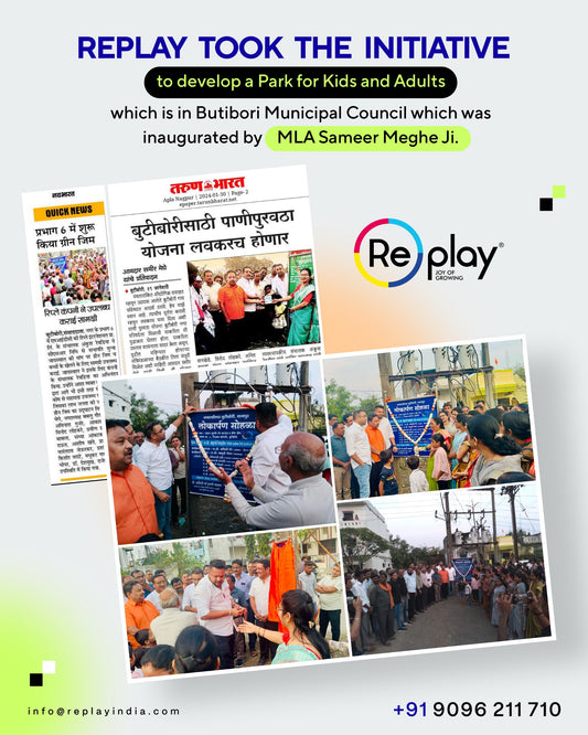 Replay Leads the Way: Developing a Community Park with Play and Open Gym Equipment in Butibori Municipal Council, Inaugurated by MLA Sameer Meghe.